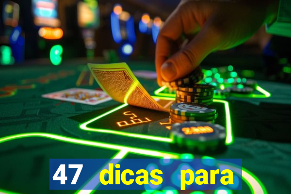 47 dicas para ganhar na mega-sena pdf